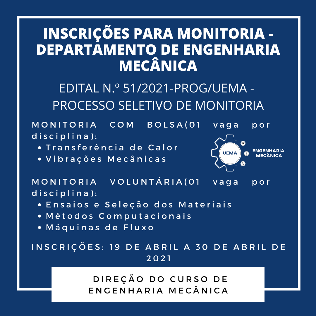 Inscrições para vagas de monitoria do Departamento de Engenharia Mecânica