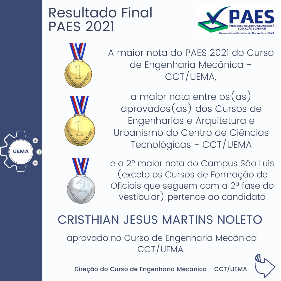 Aprovado no Curso de Engenharia Mecânica – CCT/UEMA é destaque no PAES 2021
