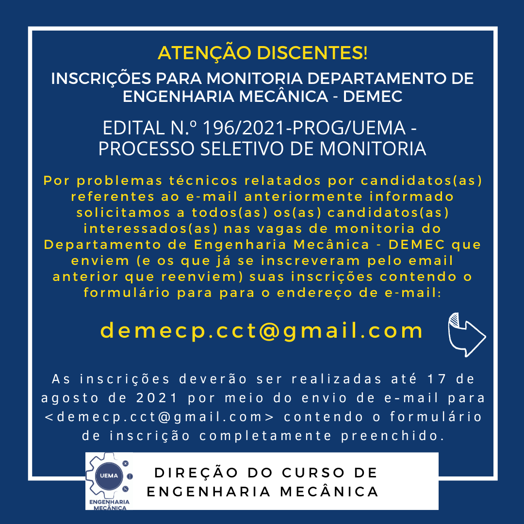 Nota: inscrições para vagas de monitoria do Departamento de Engenharia Mecânica 2021.2