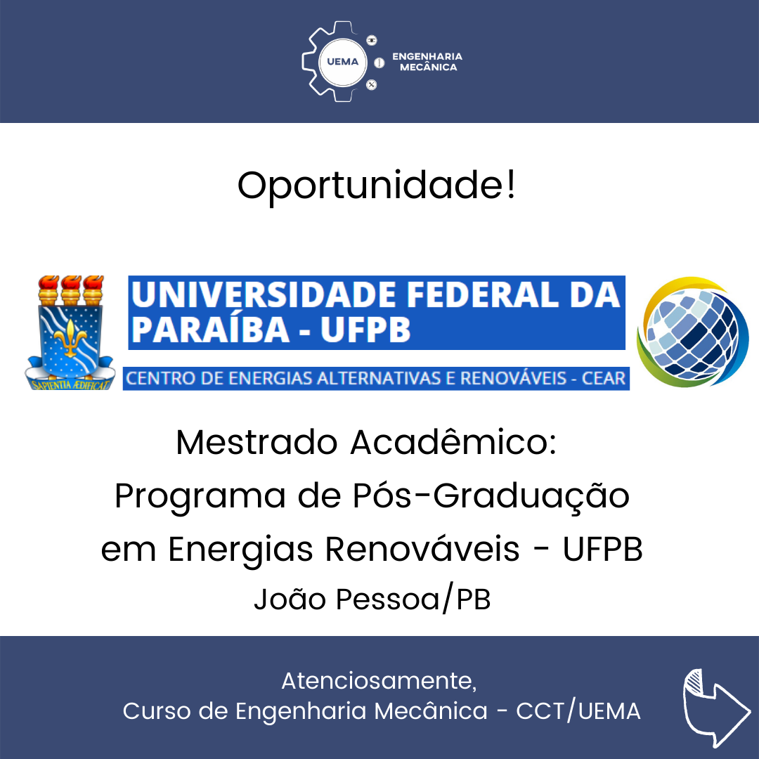 Mestrado Acadêmico:  Programa de Pós-Graduação em Energias Renováveis – UFPB
