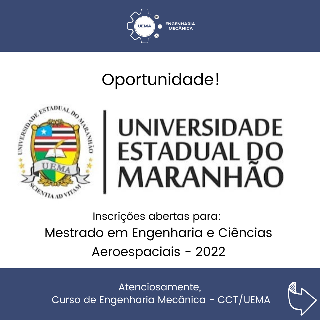 Mestrado em Engenharia e Ciências Aeroespaciais – UEMA 2022