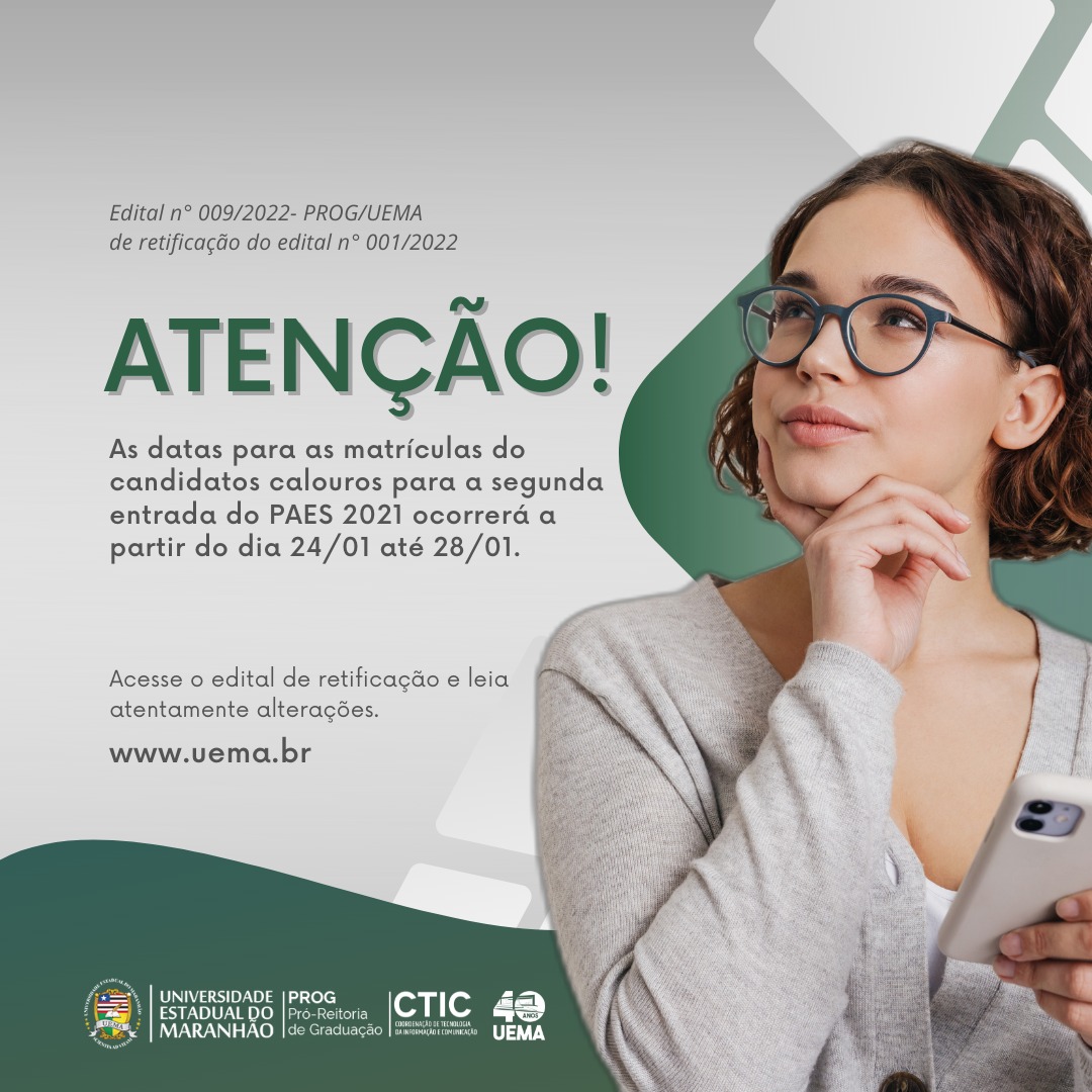 Nova data para matrículas de calouros(as) da segunda entrada do PAES 2021