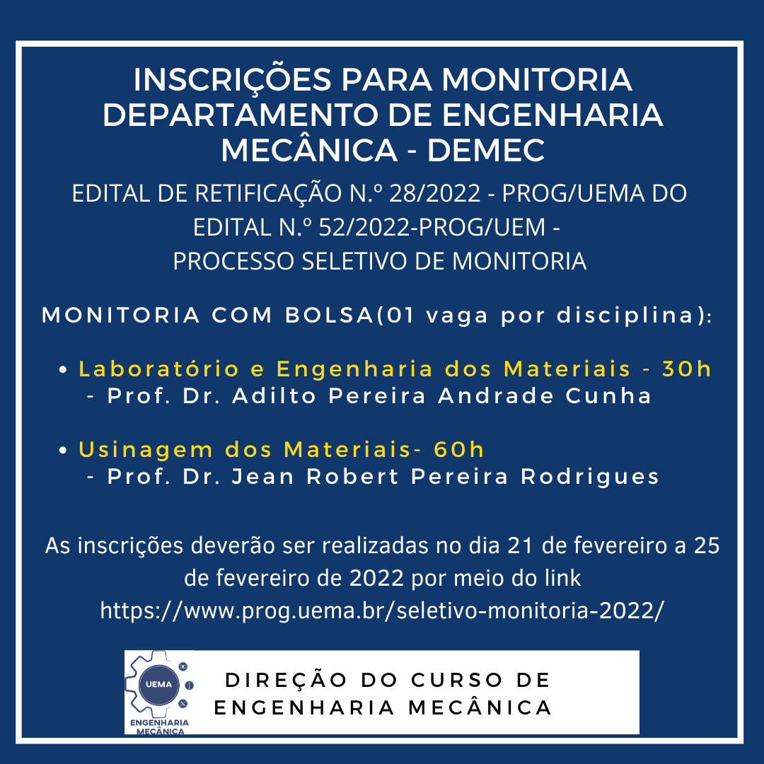 Abertas as inscrições para vagas de monitoria do Departamento de Engenharia Mecânica 2022.1