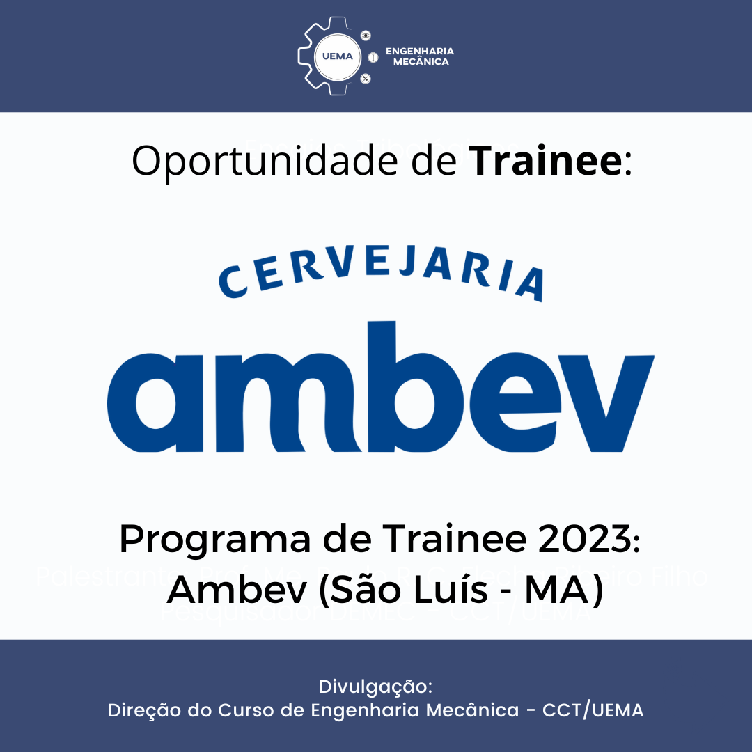 Programa Trainee AmBev 2023.