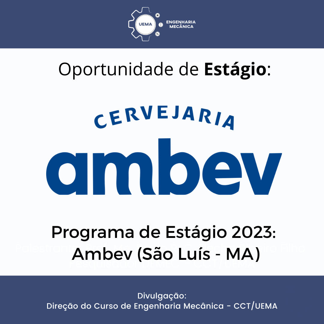 Programa de Estágio AmBev 2023.