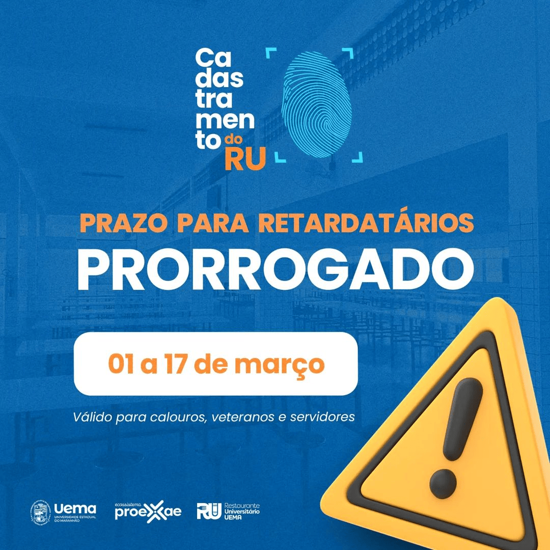 Prorrogação Cadastro R.U!