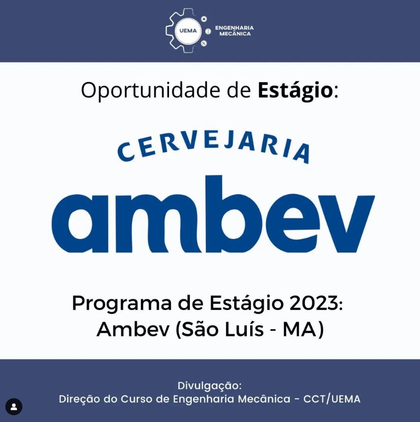 Encerram hoje(11/04) as inscrições para o processo seletivo de estágio da Ambev 2023