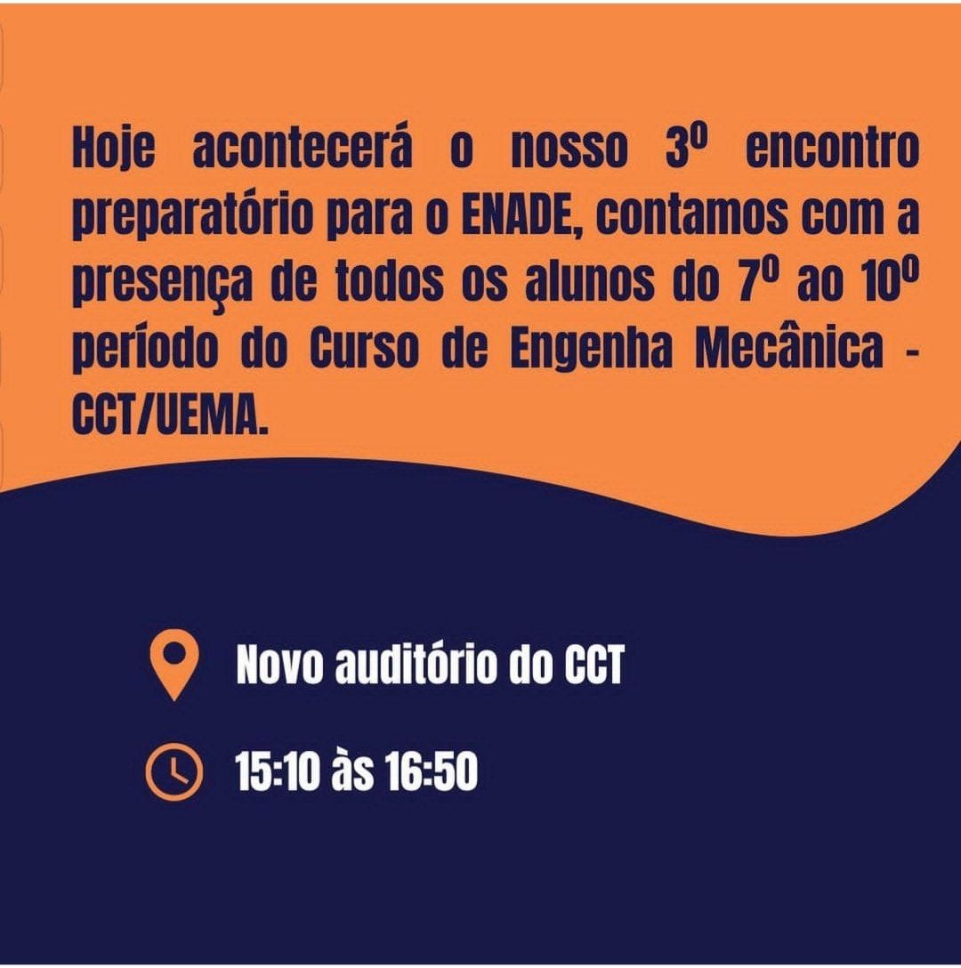 Convite para o 3º encontro do Preparatório Enade + Concursos da EngMec UEMA