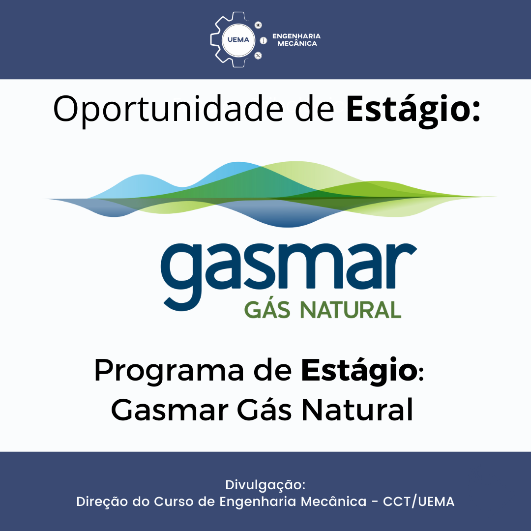 Oportunidade: Estágio Gasmar