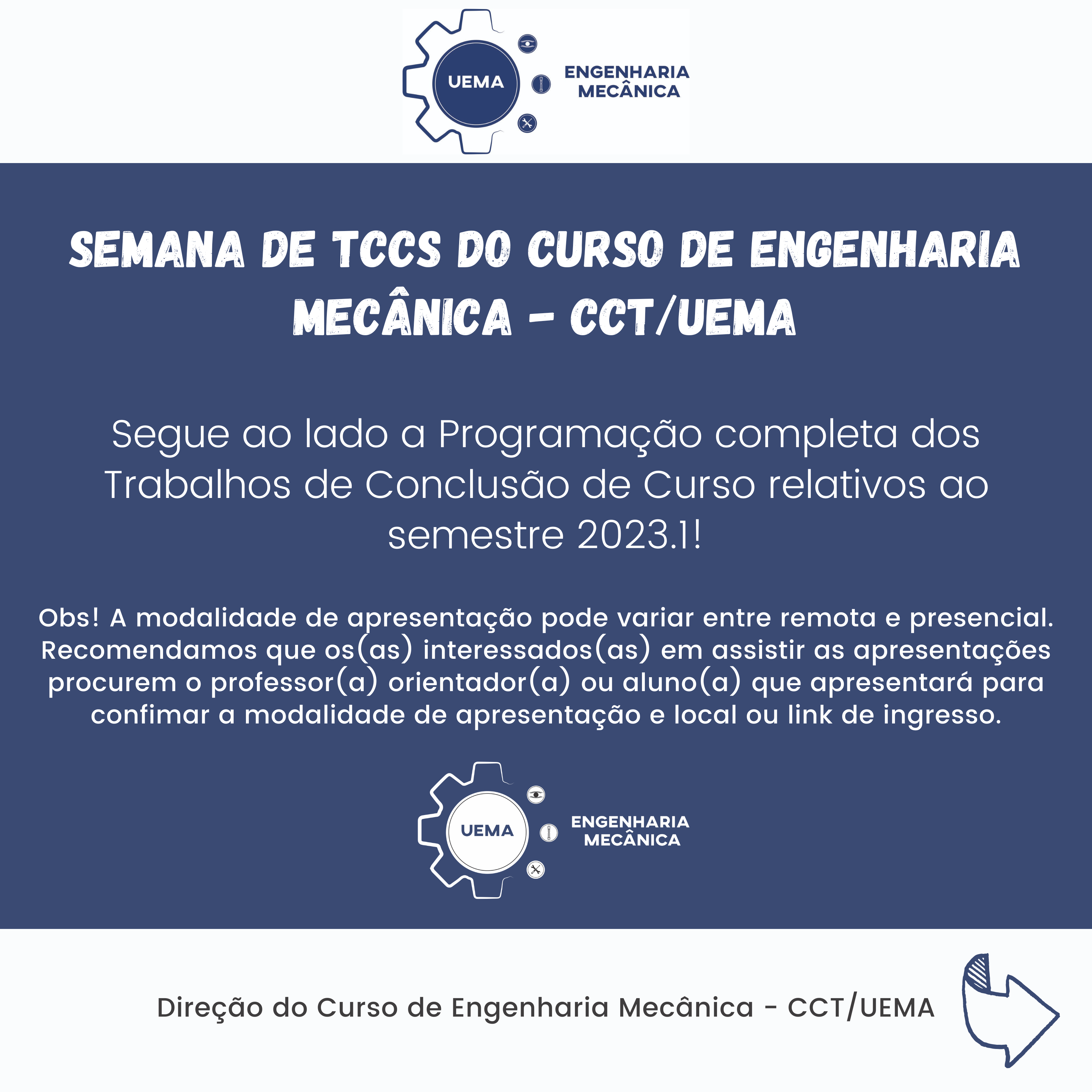 Estamos na Semana de TCCs do Curso de Engenharia Mecânica – CCT/UEMA!