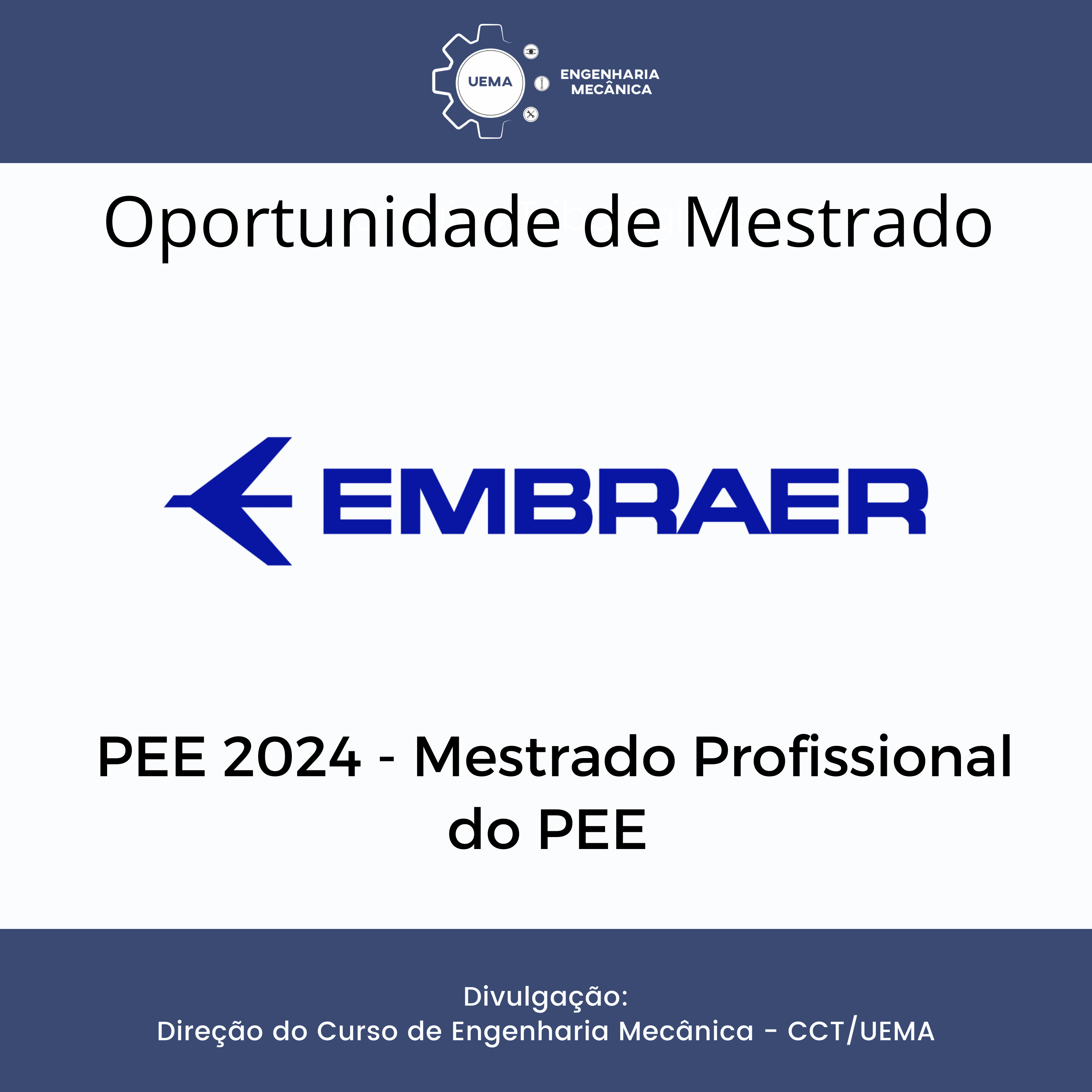 Oportunidade PEE 2024 – Mestrado Profissional do PEE