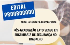 Prorrogadas as inscrições para a seleção de candidatos ao Curso de Especialização em Engenharia de Segurança no Trabalho