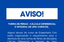 TURMA DE FÉRIAS- CÁLCULO DIFERENCIAL E INTEGRAL DE UMA VARIÁVEL